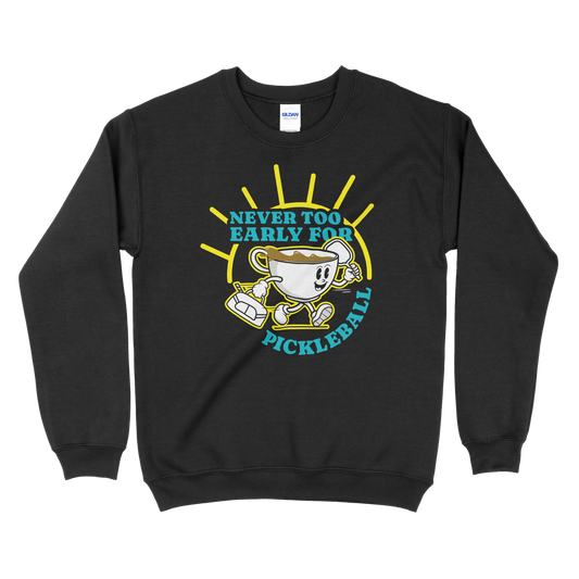 Never Too Early For Pickleball - Pickleball Unisex Heavy Blend™ Crewneck Sweatshirt